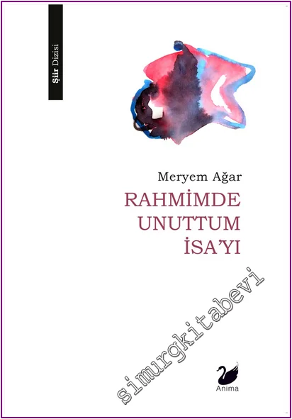 Rahmimde Unuttum İsa’yı -