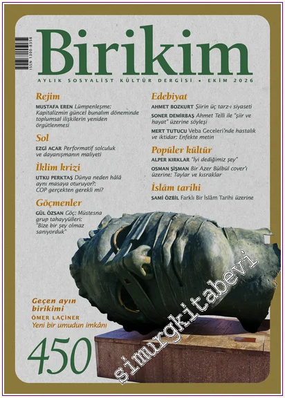Birikim Aylık Sosyalist Kültür Dergisi -   - Sayı: 450      Ekim 2026