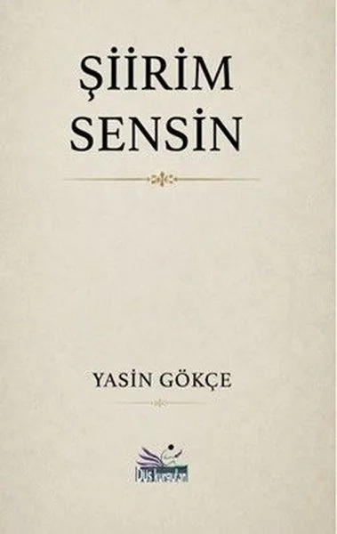 Şiirim Sensin
