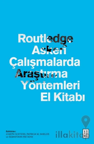 Routledge Askerî Çalışmalarda Araştırma Yöntemleri El Kitabı
