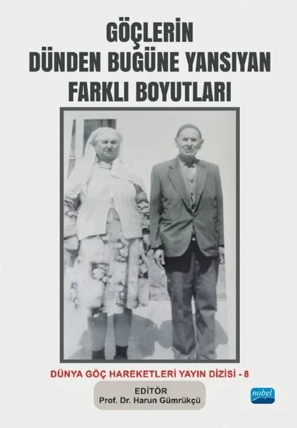 Göçlerin Dünden Bugüne Yansıyan Farklı Boyutları - Dünya Göç Hareketleri Dizisi - 8