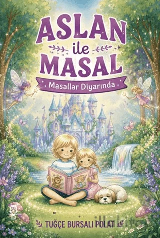 Aslan ile Masal Masallar Diyarında