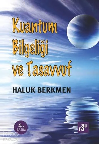 Kuantum Bilgeliği ve Tasavvuf