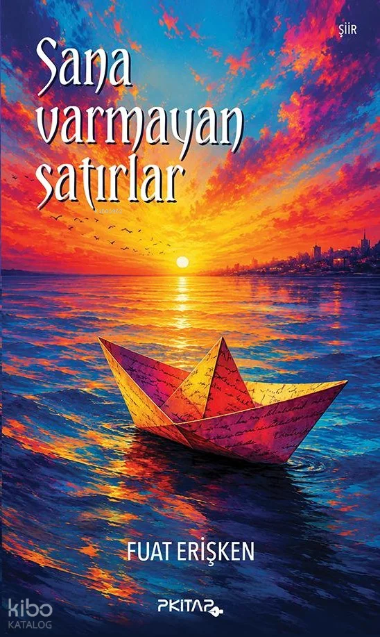 Sana Varmayan Satırlar