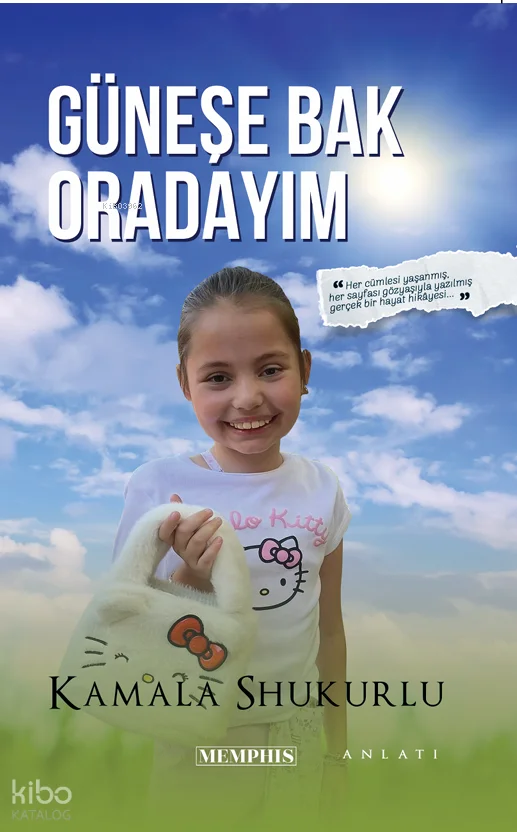 Güneşe Bak Oradayım