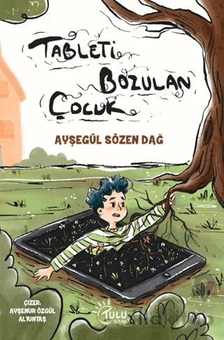Tableti Bozulan Çocuk