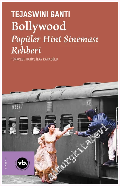 Bollywood Popüler Hint Sineması Rehberi -