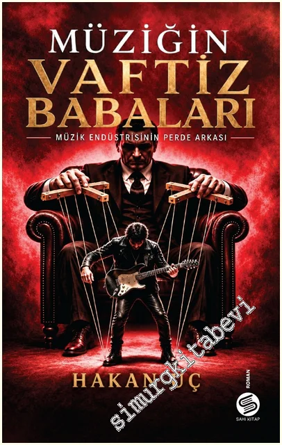 Müziğin Vaftiz Babaları: Müzik Endüstrisinin Perde Arkası -