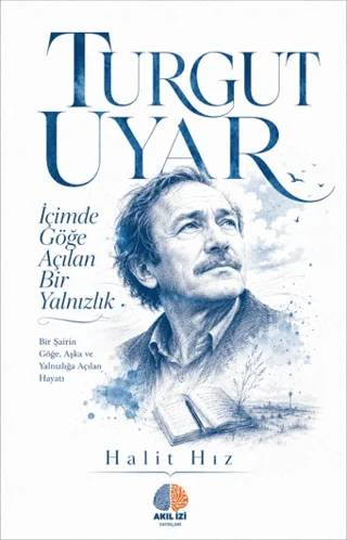 İçimde Göğe Açılan Bir Yalnızlık