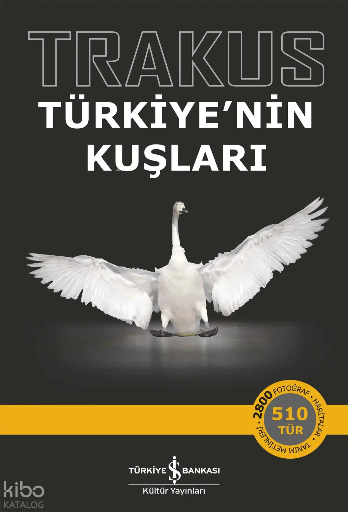 Trakus - Türkiye'nin Kuşları (Ciltli)
