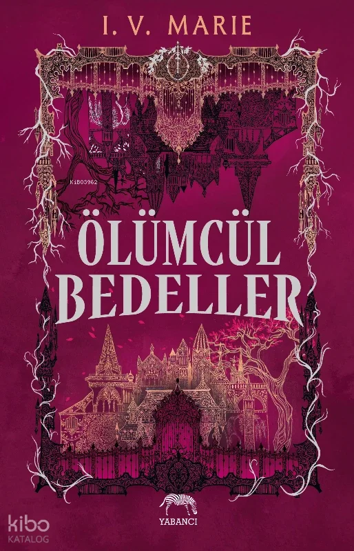 Ölümcül Bedeller