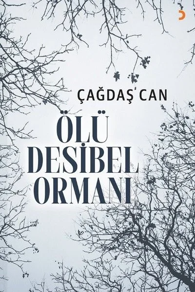Ölü Desibel Ormanı