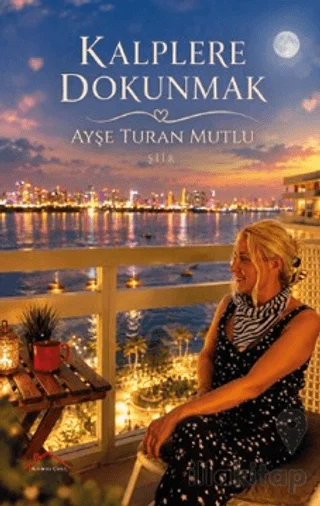 Kalplere Dokunmak