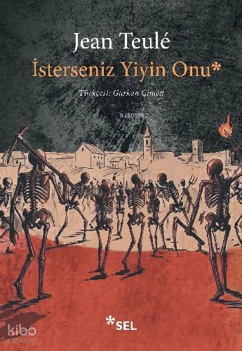 İsterseniz Yiyin Onu