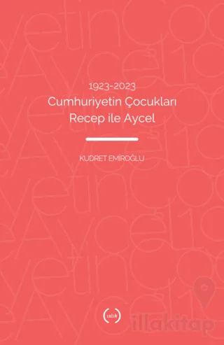 1923–2023 Cumhuriyetin Çocukları Recep ile Aycel