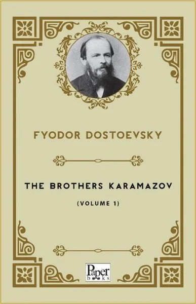 The Brothers Karamazov - Volume 1