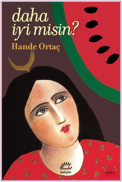 Daha İyi misin -