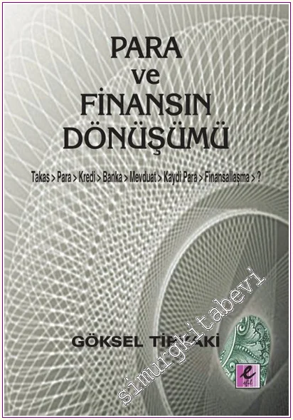 Para ve Finansın Dönüşümü -