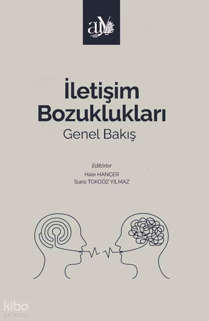 İletişim Bozuklukları;Genel Bakış