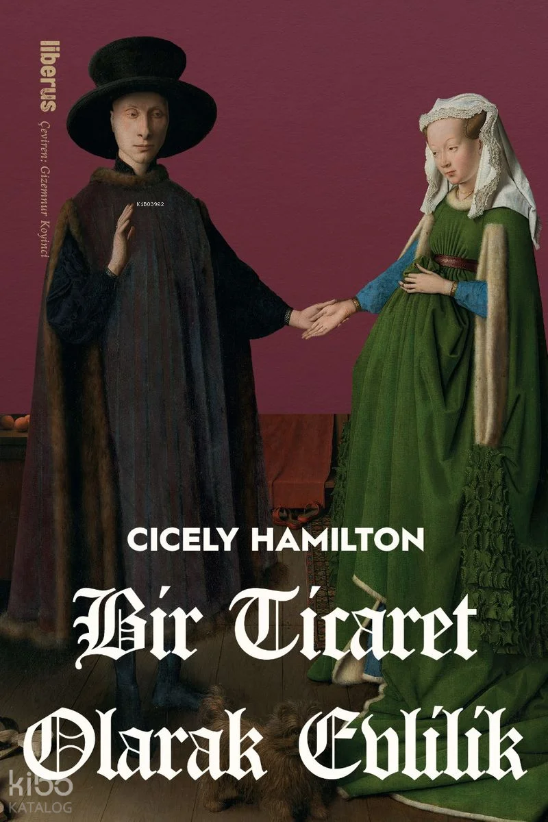 Bir Ticaret Olarak Evlilik