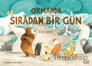 Ormanda Sıradan Bir Gün