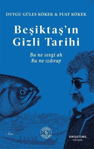 Beşiktaş'ın Gizli Tarihi