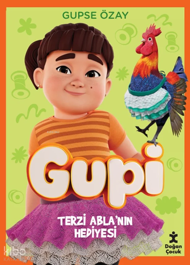Gupi - Terzi Abla'nın Hediyesi