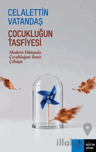 Çocukluğun Tasfiyesi