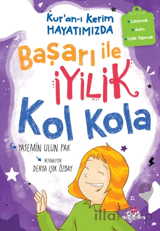 Başarı ile İyilik Kol Kola - Kur'an-ı Kerim Hayatımızda 4