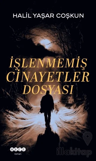 İşlenmemiş Cinayetler Dosyası