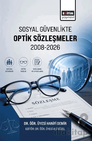 Sosyal Güvenlikte Optik Sözleşmeler 2008-2026