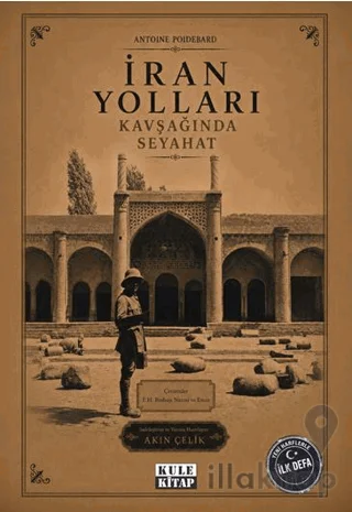 İran Yolları Kavşağında Seyahat