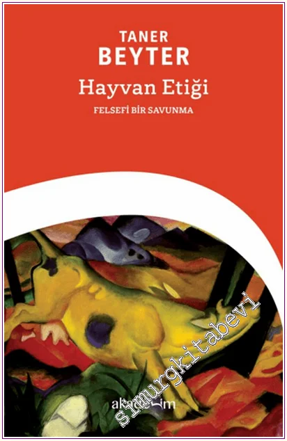 Hayvan Etiği: Felsefi Bir Savunma -     Yıl 4