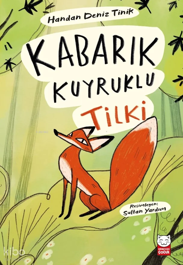 Kabarık Kuyruklu Tilki