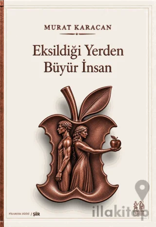 Eksildiği Yerden Büyür İnsan