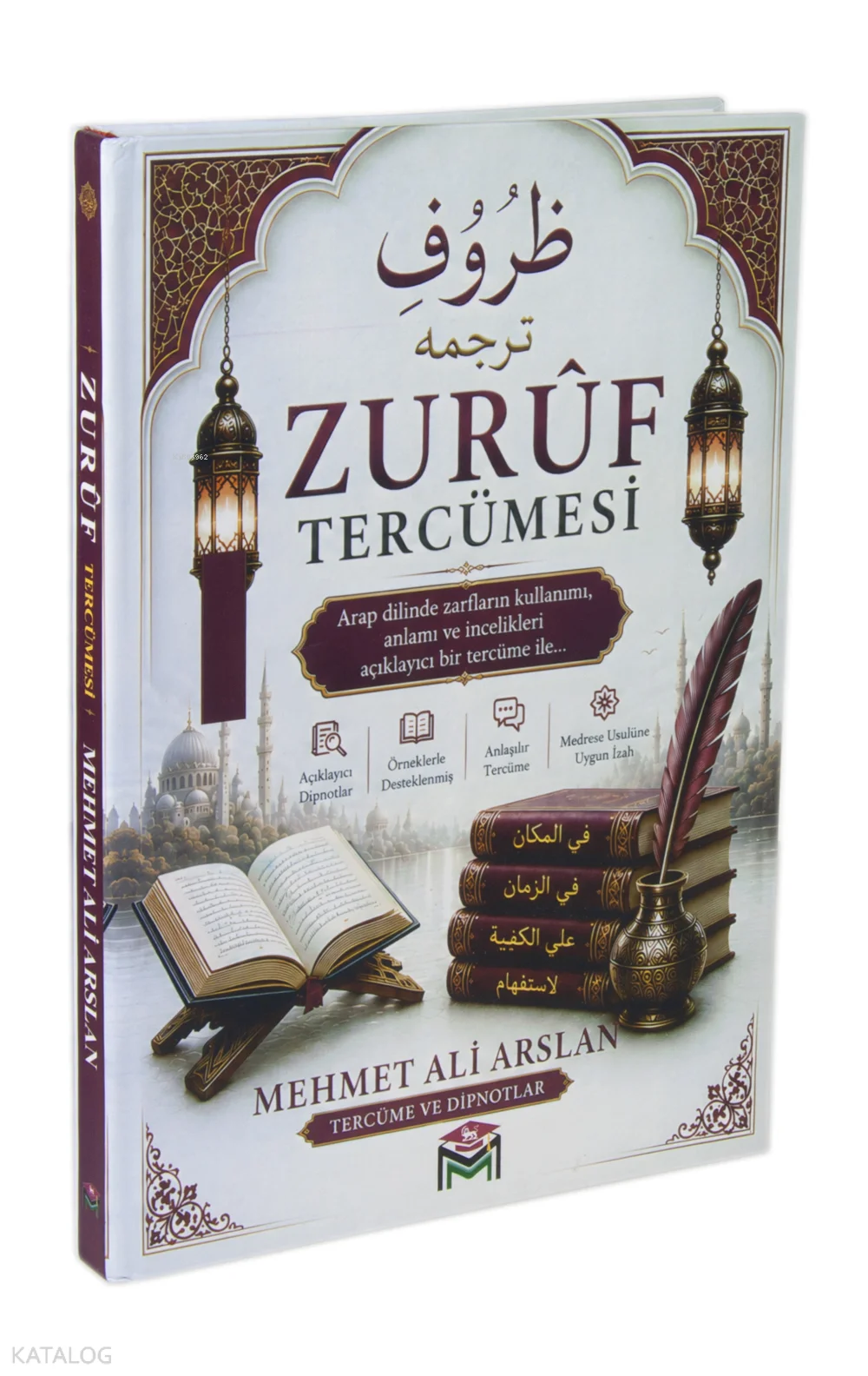 Zurûf Tercümesi: Arapçada Zarflar (Ciltli)