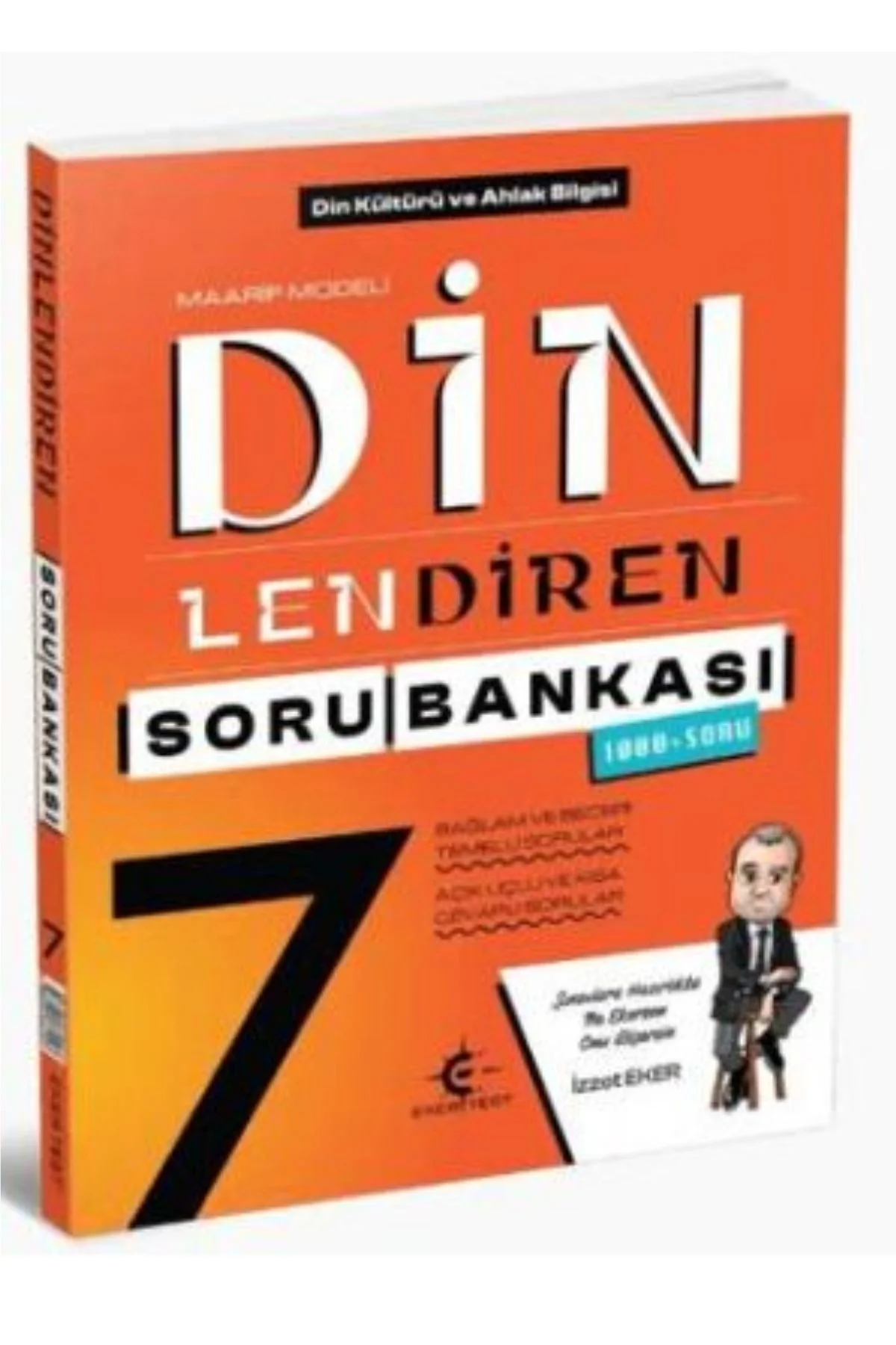 EKER 7.SINIF DİN KÜLTÜRÜ DİNLENDİREN SORU BANKASI