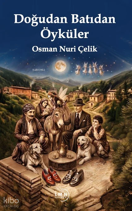 Doğudan Batıdan Öyküler
