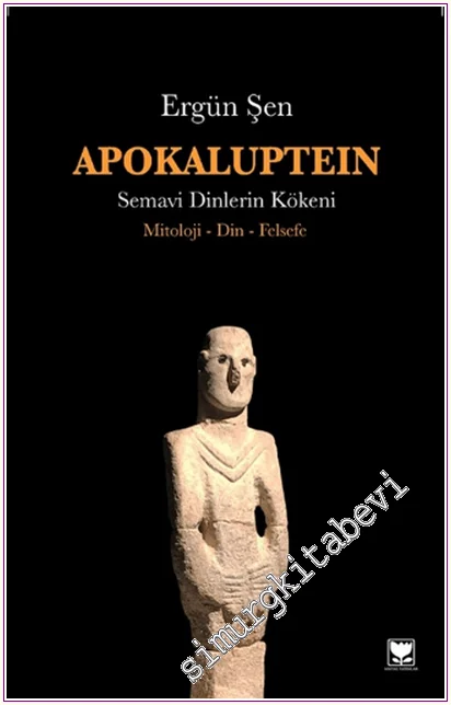 Apokaluptein: Semavi Dinlerin Kökeni -