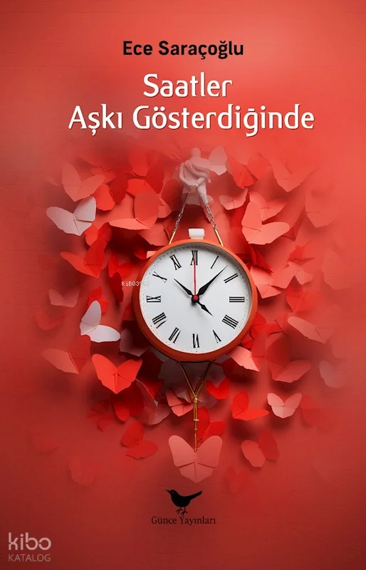 Saatler Aşkı Gösterdiğinde