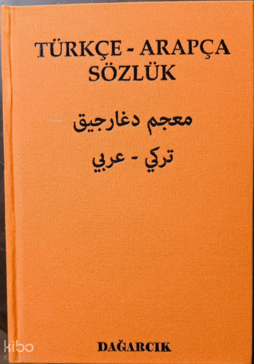 Türkçe - Arapça Sözlük