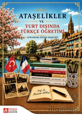 Ataşelikler ve Yurt Dışında Türkçe Öğretimi