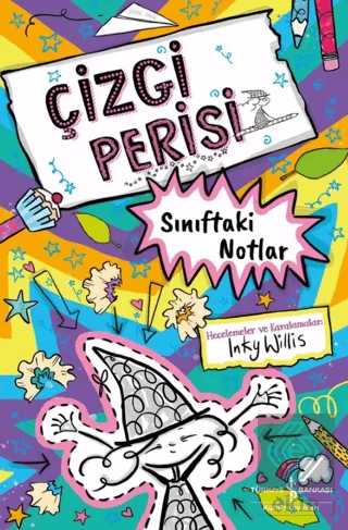 Çizgi Perisi – Sınıftaki Notlar