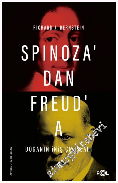 Spinoza’dan Freud’a Doğanın İniş Çıkışları -