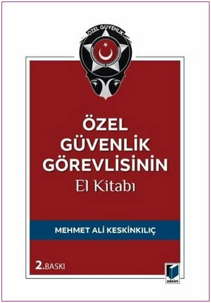 Özel Güvenlik Görevlisinin El Kitabı -