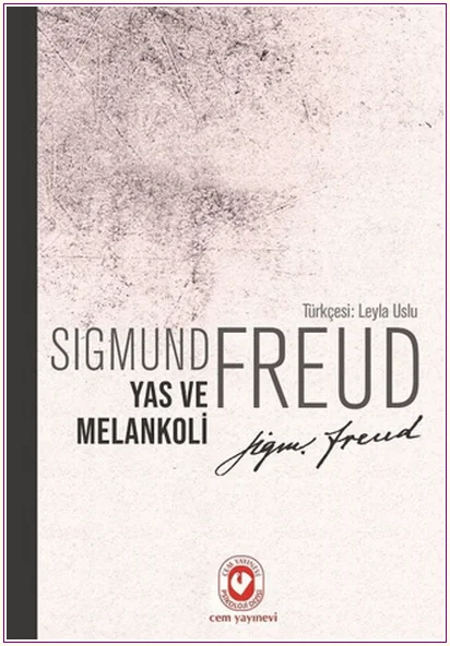 Yas ve Melankoli -