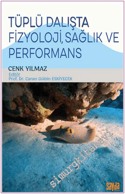 Tüplü Dalışta Fizyoloji Sağlık ve Performans -