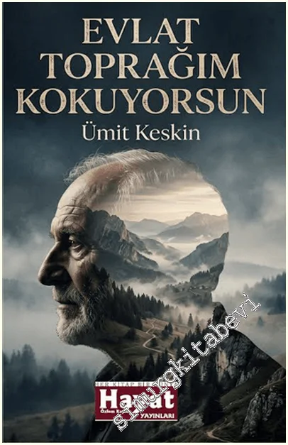 Evlat Toprağım Kokuyorsun -