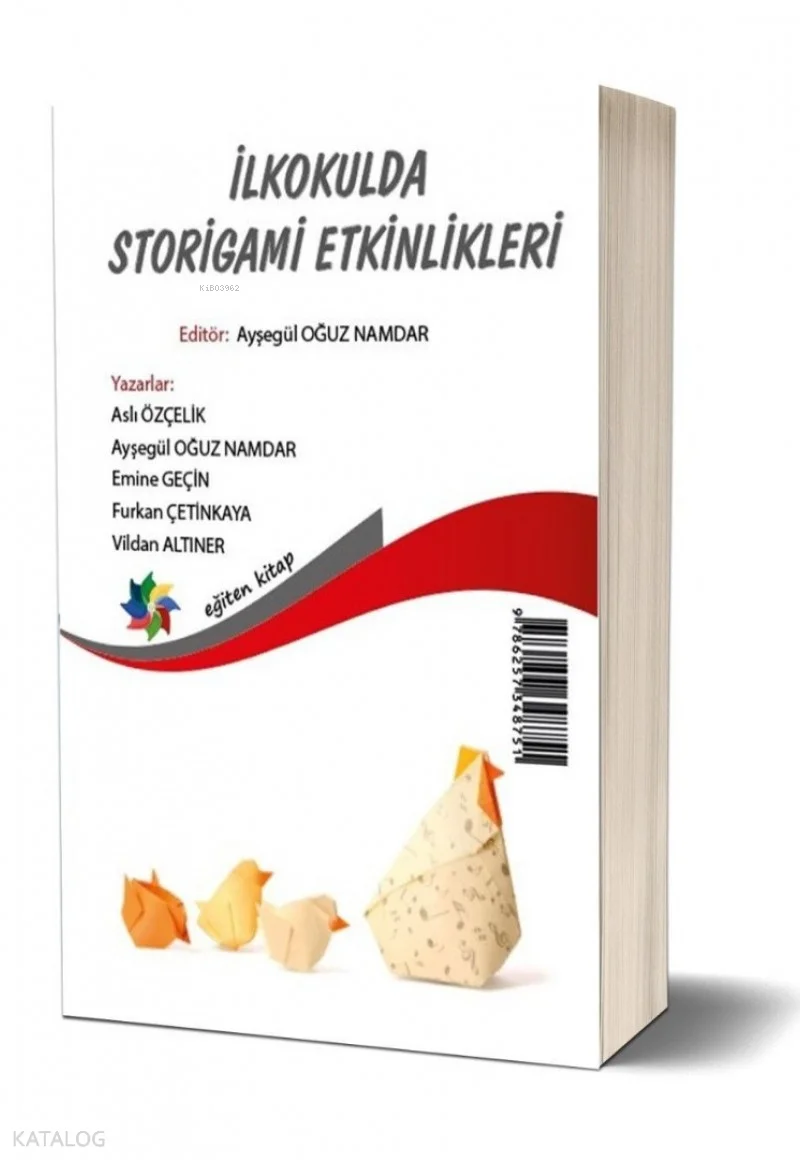 İlkokulda Storigami Etkinlikleri - Storigami Activities in Primary Education