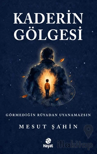Kaderin Gölgesi